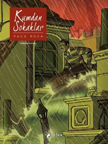 Kumdan Sokaklar - Paco Roca Desen Yayınları