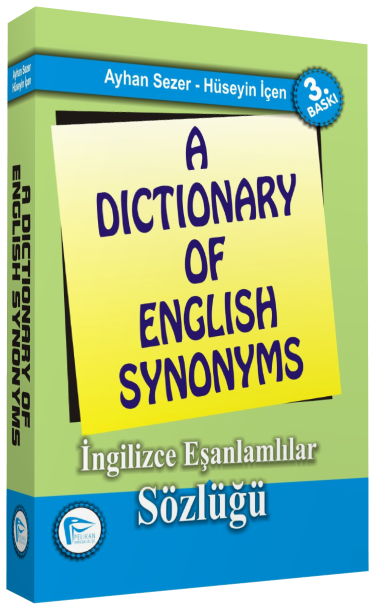 Pelikan A Dictionary of English Synonyms İngilizce Eşanlamlılar Sözlüğü Pelikan Yayınları