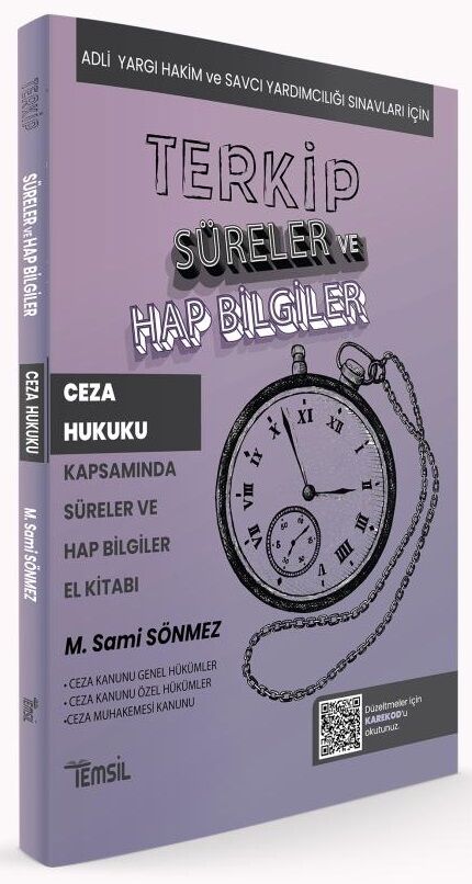 Temsil KPSS A Grubu Hakimlik TERKİP Ceza Hukuku Süreler ve Hap Bilgiler El Kitabı - Sami Sönmez Temsil Yayınları