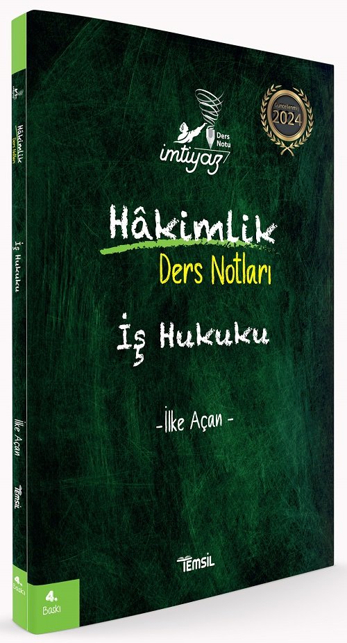 Temsil 2024 Hakimlik İMTİYAZ İş Hukuku Ders Notları 4. Baskı - İlker Açan Temsil Kitap Yayınları