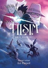 Tılsım - 5 Elf Prensi - Kazu Kibuishi Desen Yayınları