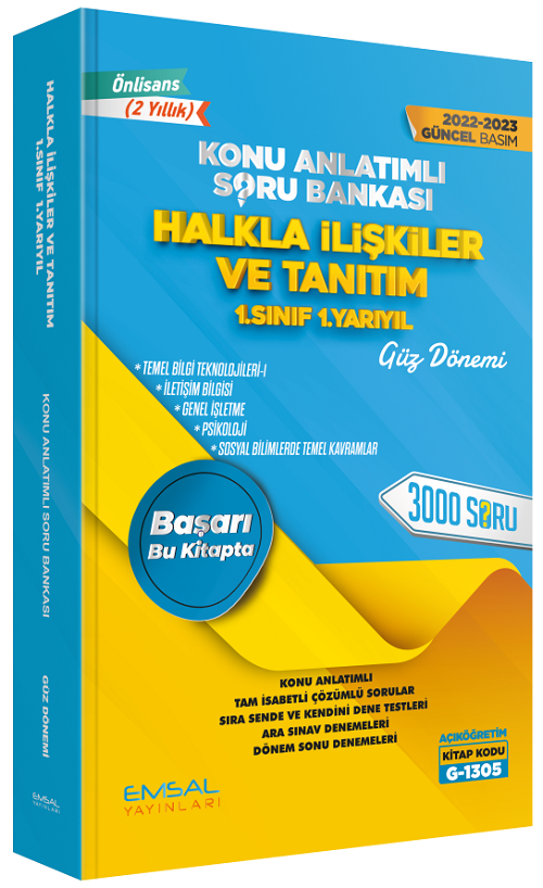 Emsal 2022-23 Açıköğretim G-1305 1. Snıf 1. Yarıyıl Güz HALKLA İLİŞKİLER VE TANITIM Konu Anlatımlı Soru Bankası Emsal Yayınları