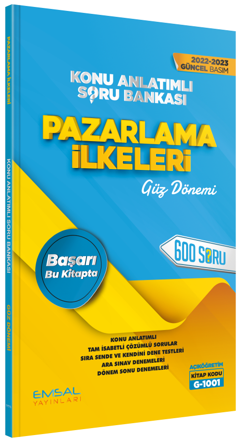 Emsal 2022-23 Açıköğretim G-1001 Güz Pazarlama İlkeleri Konu Anlatımlı Soru Bankası Emsal Yayınları