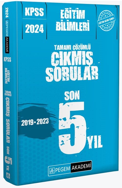 Pegem 2024 KPSS Eğitim Bilimleri Çıkmış Sorular Son 5 Yıl Çözümlü Pegem Akademi Yayınları