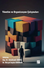 Gazi Kitabevi Yönetim ve Organizasyon Çalışmaları - Abdulkadir Gümüş, Kürşad Seçkin Karahan Gazi Kitabevi