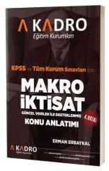 A Kadro KPSS A Grubu Makro İktisat Konu Anlatımlı 4. Baskı - Erman Erbaykal A Kadro Yayınları