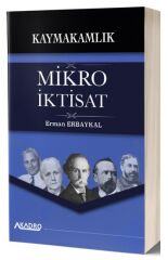 A Kadro Kaymakamlık Mikro İktisat Konu Anlatımlı - Erman Erbaykal A Kadro Yayınları