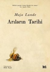 Arıların Tarihi - Maja Lunde Delidolu Yayınları