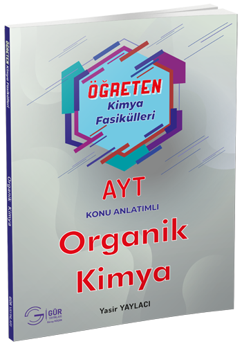 Gür YKS AYT Organik Kimya Öğreten Fasiküller Gür Yayınları