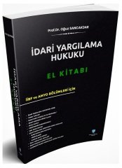 Sorubankası.net İdari Yargılama Hukuku El Kitabı Oğuz Sancakdar Sorubankası.net Yayınları