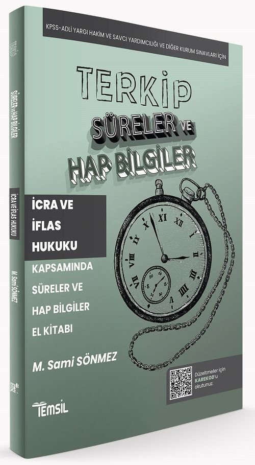 Temsil KPSS A Grubu Hakimlik TERKİP İcra ve İflas Hukuku Süreler ve Hap Bilgiler El Kitabı - Sami Sönmez Temsil Yayınları