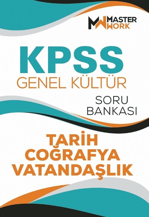 Master Work KPSS Tarih-Coğrafya-Vatandaşlık Soru Bankası Master Work Yayınları