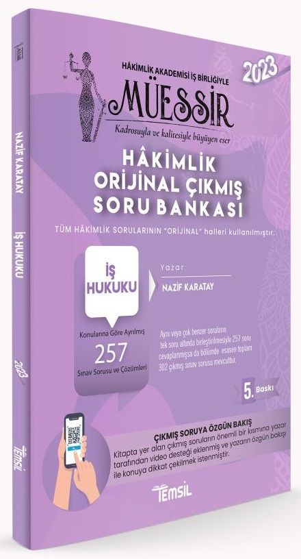 Temsil 2023 Hakimlik MÜESSİR İş Hukuku Orijinal Çıkmış Soru Bankası Çözümlü - Ufuk Pişkin Temsil Kitap Yayınları