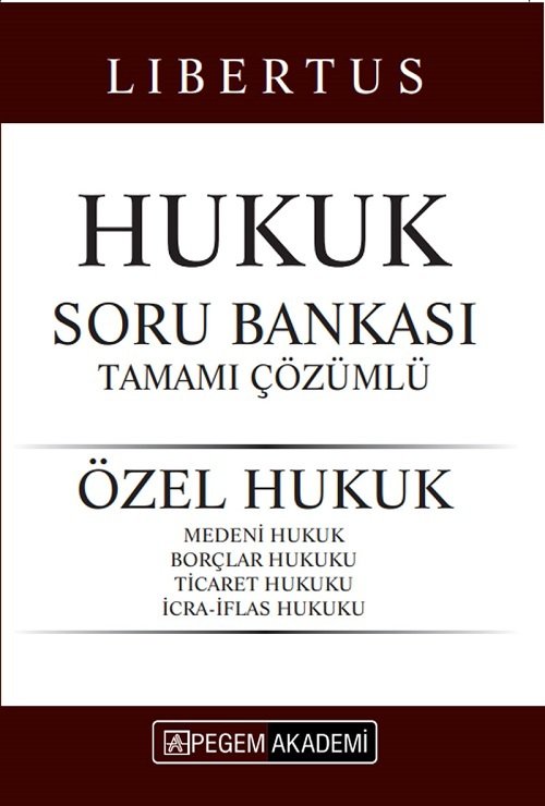 Pegem 2020 KPSS Libertus Hukuk Özel Hukuk Soru Bankası Çözümlü Pegem Akademi Yayınları