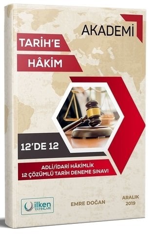 İlken Akademi Adli İdari Hakimlik Tarihe Hakim 12 Deneme - Emre Doğan İlken Yayınları