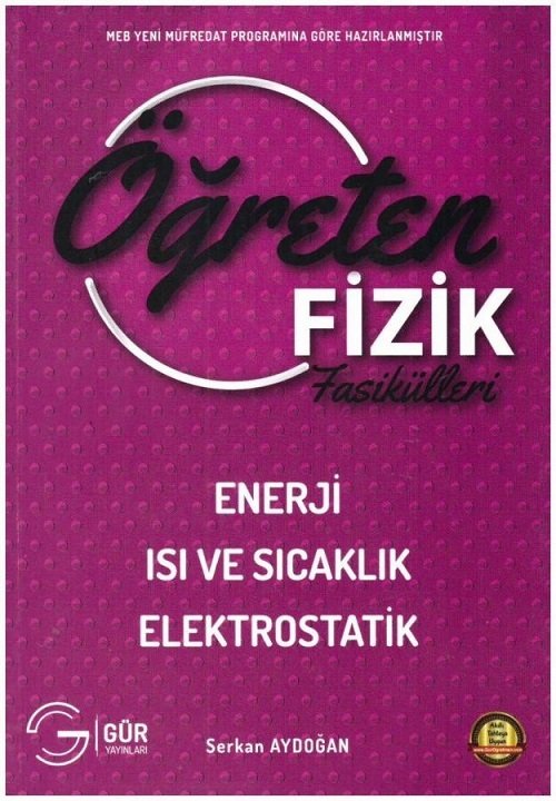 Gür Öğreten Fizik Fasikülleri - Isı ve Sıcaklık Elektrostatik Gür Yayınları