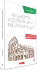 Delta Kültür İtalyancada Düzensiz Fiiller ve Kullanım Şekilleri - Pelin Akan Delta Kültür Yayınları