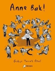 Anne Bak - Gökçe Yavaş Önal Desen Yayınları