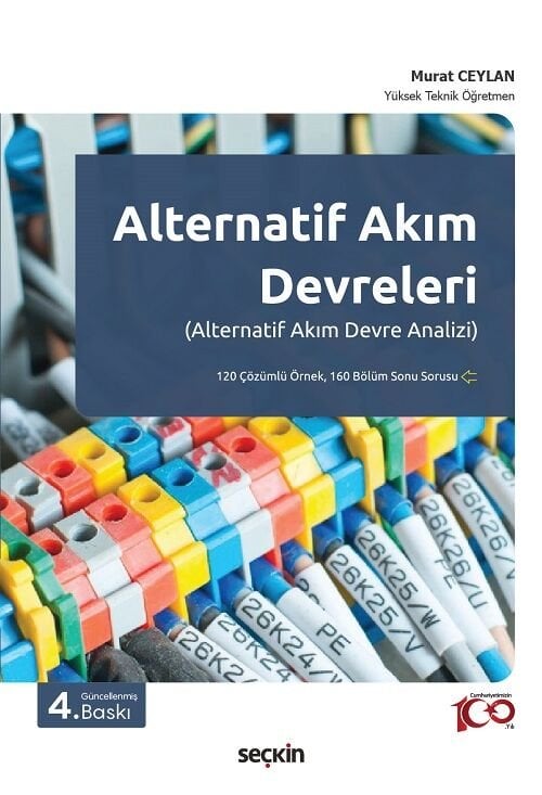 Seçkin Alternatif Akım Devreleri 4. Baskı - Murat Ceylan Seçkin Yayınları