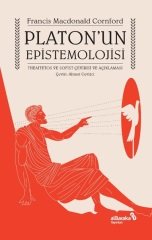 Albaraka Platon’un Epistemolojisi - Francis MacDonald Cornford Albaraka Yayınları