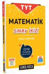 Şenol Hoca YKS TYT Matematik Sınav İkizi Soru Bankası Şenol Hoca Yayınları