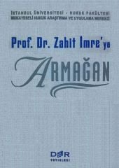 Der Yayınları Prof. Dr. Zahit Emre'ye Armağan Der Yayınları