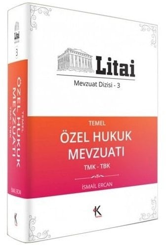 SÜPER FİYAT Kuram Litai Temel Özel Hukuk Mevzuatı TMK-TBK Mevzuat Dizisi 3 Kuram Kitap Yayınları