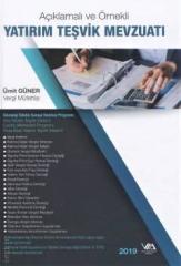 VMD Yatırım Teşvik Mevzuatı - Ümit Güner Vergi Müfettişleri Derneği Yayınları