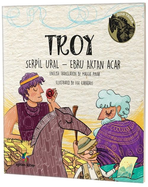 Troy - Serpil Ural, Ebru Aktan Acar Eğiten Kitap