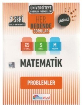 Köşebilgi YKS TYT AYT Matematik Problemler Her Bedende Soru Bankası 1. Seri Köşebilgi Yayınları