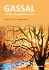 Phoenix GASSAL Bir Ölüm Etnografisi Çalışması - Adem Sağır, Zeynep Aktaş Phoenix Yayınları