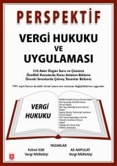 Ekin Perspektif Vergi Hukuku ve Uygulaması Konu Özetli Soru Bankası - Fehmi Ege, Ali Akpulat Ekin Yayınları