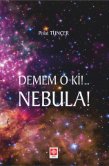 Demem O ki Nebula - Polat Tunçer Ekin Yayınları