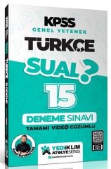 Yediiklim KPSS Türkçe Sual 15 Deneme Çözümlü - Yusuf Bayraktar Yediiklim Yayınları