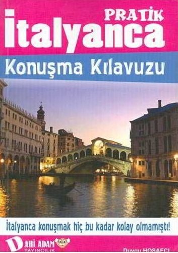Dahi Adam Pratik İtalyanca Konuşma Kılavuzu Dahi Adam Yayıncılık