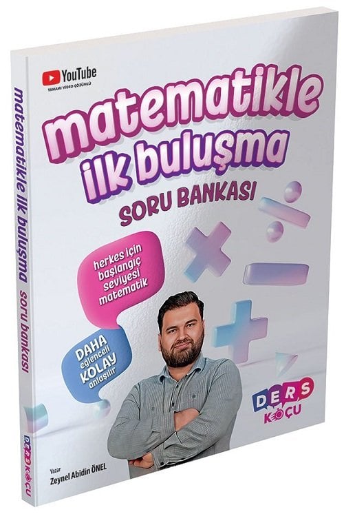 Ders Koçu KPSS DGS ALES TYT AYT Matematikle İlk Buluşma Soru Bankası Video Çözümlü - Zeynel Abidin Önel Ders Koçu Yayınları