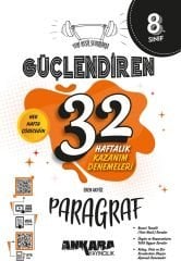 Ankara Yayıncılık 8. Sınıf Paragraf Güçlendiren 32 Haftalık Kazanım Denemeleri Ankara Yayıncılık