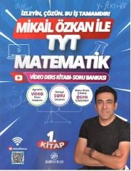 Alan YKS TYT Matematik Mikail Özkan ile Video Ders Kitabı Soru Bankası-1 Alan Yayınları