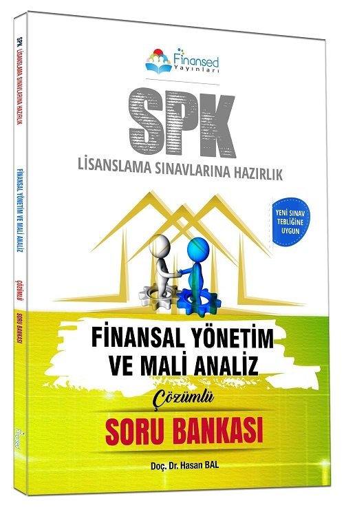 Finansed SPK Finansal Yönetim ve Mali Analiz Soru Bankası Çözümlü Finansed Yayınları