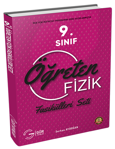 Gür 9. Sınıf Öğreten Fizik Fasikül Seti Gür Yayınları