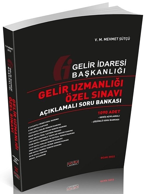 Savaş 2022 Gelir Uzmanlığı Özel Sınavı Açıklamalı Soru Bankası - Mustafa Karadeniz Savaş Yayınları