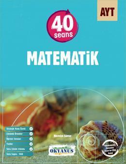 Okyanus YKS AYT Matematik 40 Seans Konu Anlatımı Okyanus Yayınları