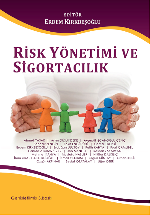 Akademi Risk Yönetimi ve Sigortacılık - Erdem Kırkbeşoğlu Akademi Consulting Yayınları