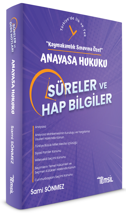 Temsil Kaymakamlık Anayasa Hukuku Süreler ve Hap Bilgiler Konu Anlatımı - Sami Sönmez Temsil Yayınları