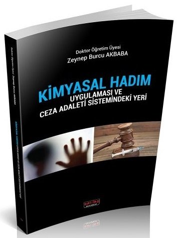 Savaş Kimyasal Hadım - Zeynep Burcu Akbaba Savaş Yayınları