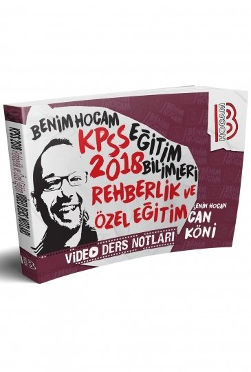 Benim Hocam 2018 KPSS Rehberlik ve Özel Eğitim Video Ders Notları Can Köni Benim Hocam Yayınları