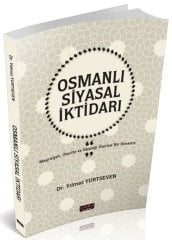 Savaş Osmanlı Siyasal İktidarı - Yılmaz Yurtseven Savaş Yayınları