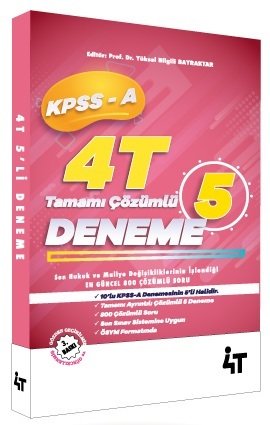 4T Yayınları KPSS A Grubu 5 Deneme Çözümlü 3. Baskı - Yüksel Bilgili Bayraktar 4T Yayınları