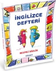 Dilko İlkokul İngilizce Resimli Sözlüklü Defter Dilko Yayınları