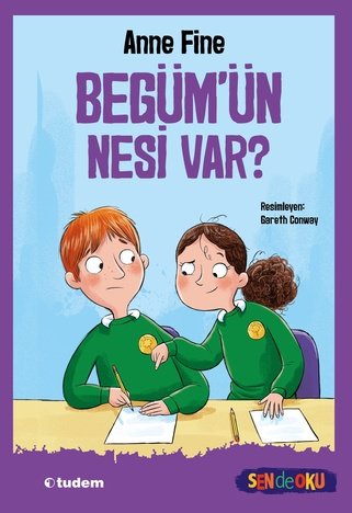 Sen de Oku - Begüm'ün Nesi Var - Anne Fine Tudem Yayınları